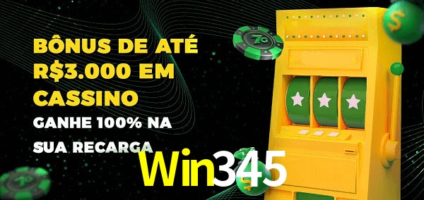 Win345 melhor bônus de depósito